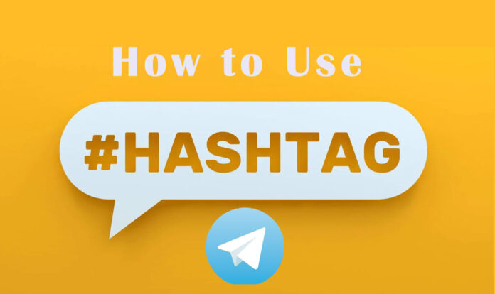 how to use hashtags on telegram