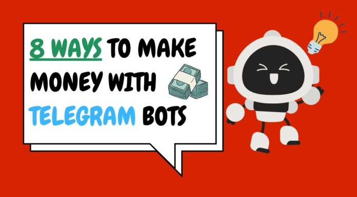Make Money with Telegram Bots: 8 Useful Tips make money with telegram bots