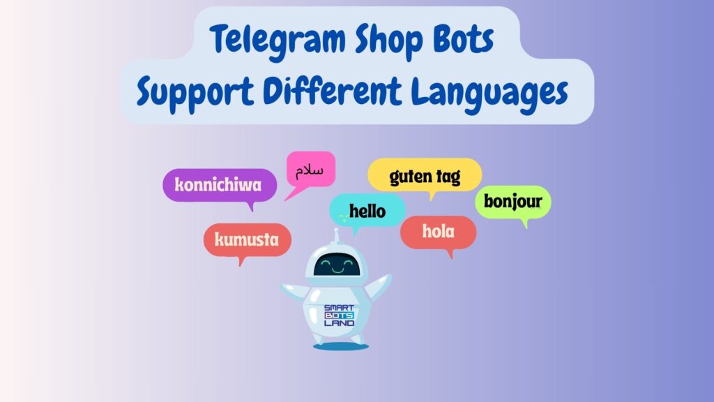 telegram bots support different languages