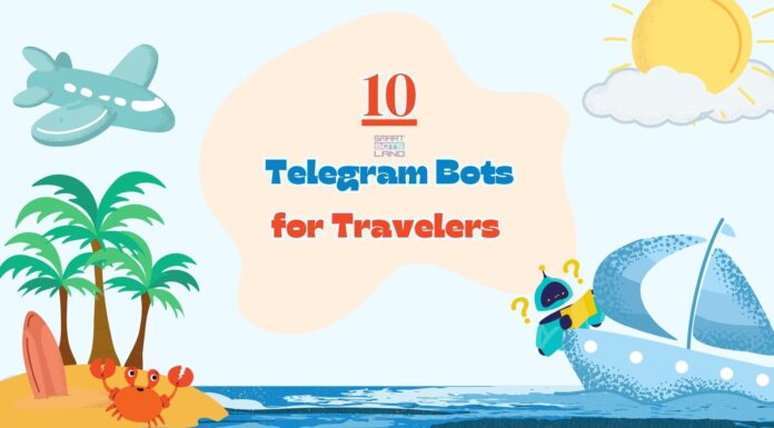 Top 10 Telegram Bots for Travelers✈️ Top Telegram Bots for Travelers