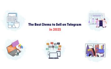 What Are the Best Items to Sell on Telegram in 2025? What Are the Best Items to Sell on Telegram in 2025?