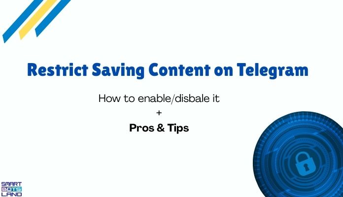 1 Why You Should Restrict Content on Telegram Channel and Group