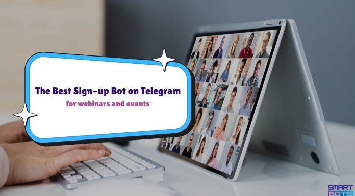 This Webinar Registration Bot Can Save You Hours: The Best Sign-up Bot on Telegram Webinar Registration Bot