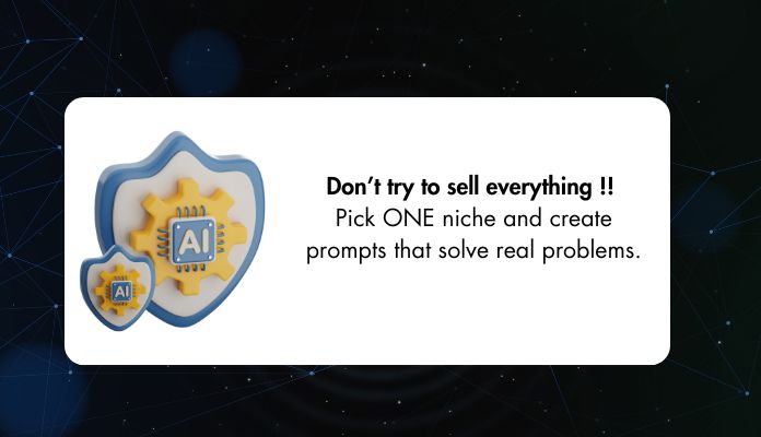 niche is important when you want to sell ai prompts