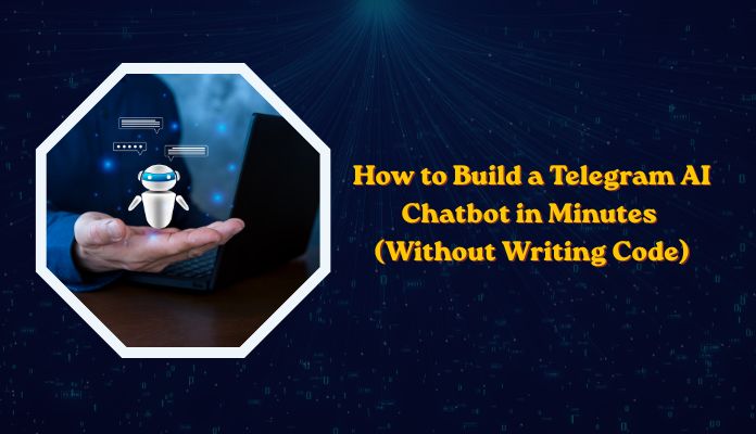1 Create a Telegram AI Chatbot