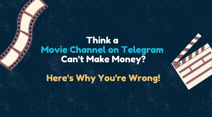 Movie Channel on Telegram: 4 Steps to Turn It Into a Business Movie Channel on Telegram: 4 Steps to Turn It Into a Business