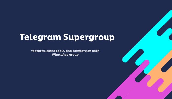 1 Telegram supergroup: Here’s the Answer to All Your Questions